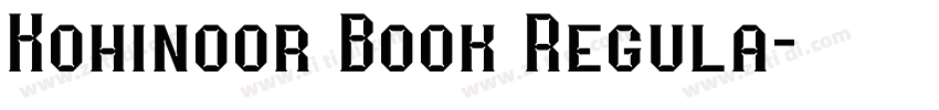 Kohinoor Book Regula字体转换